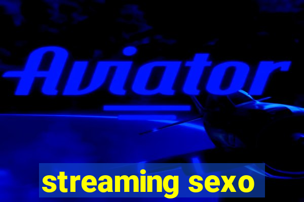 streaming sexo